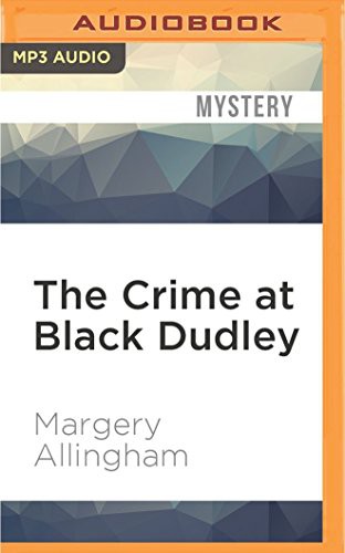 Front cover of The Crime at Black Dudley