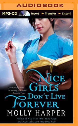 Front cover of Nice Girls Don't Live Forever