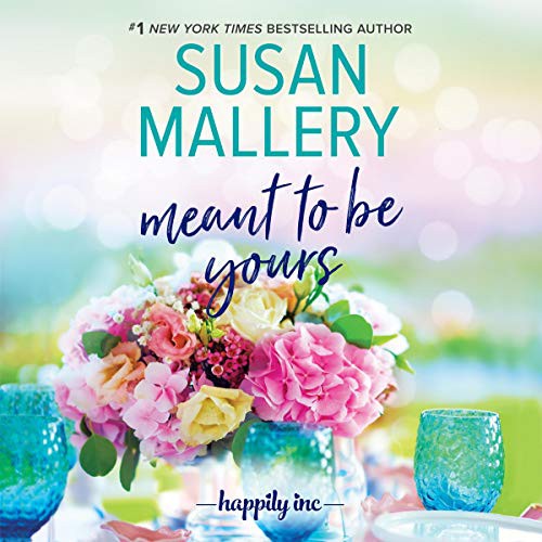 Front cover of Meant to Be Yours