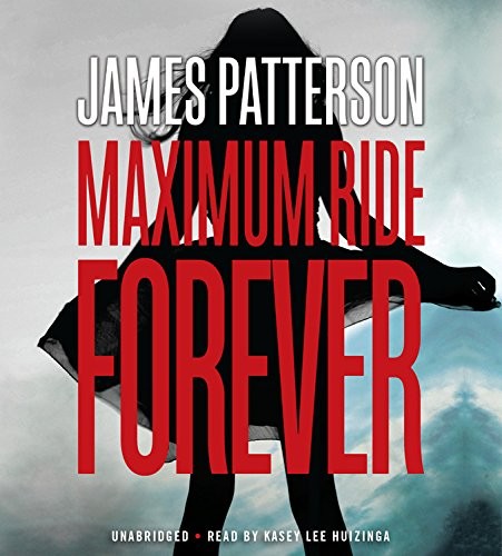 Front cover of Maximum Ride Forever