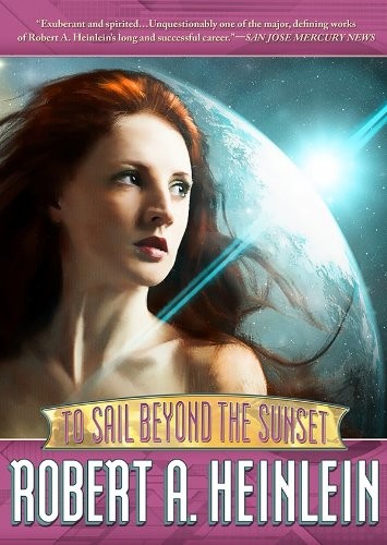 Front cover of To Sail beyond the Sunset