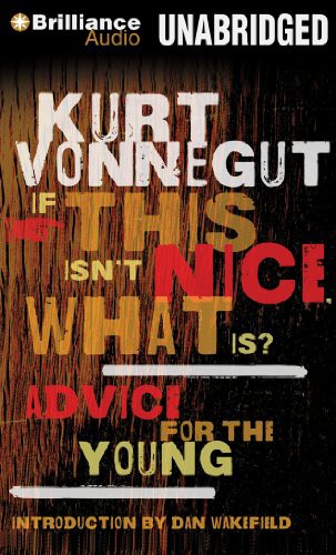 Front cover of If This Isn't Nice, What Is?