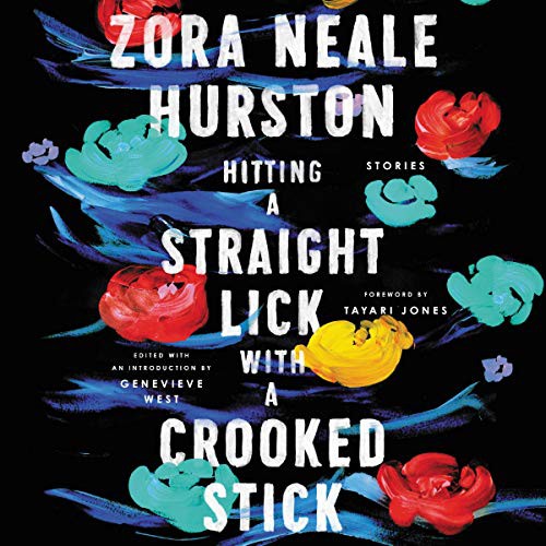 Front cover of Hitting a Straight Lick with a Crooked Stick