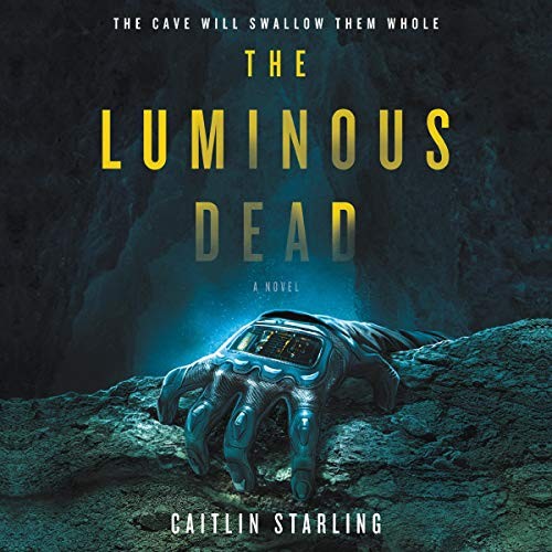 Front cover of The Luminous Dead