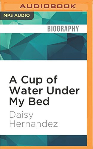 Front cover of A Cup of Water Under My Bed