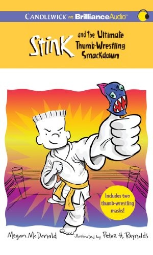 Front cover of Stink and the Ultimate Thumb-Wrestling Smackdown