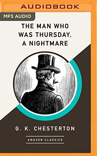 Front cover of The Man Who Was Thursday, A Nightmare 