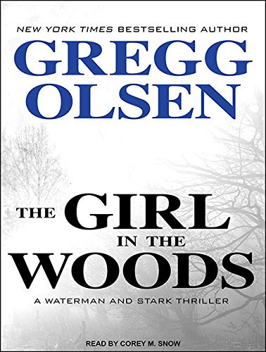 Front cover of The Girl in the Woods