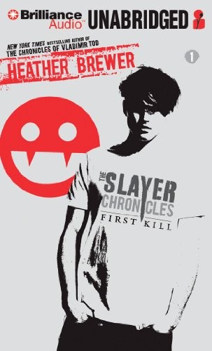 Front cover of The Slayer Chronicles