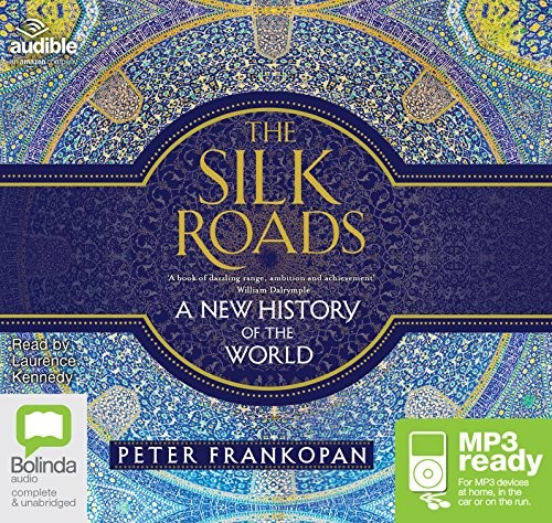 Front cover of The Silk Roads